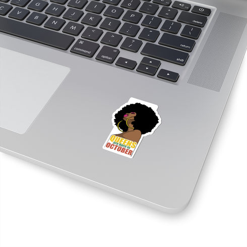 Queens are Born in October Kiss-Cut Stickers